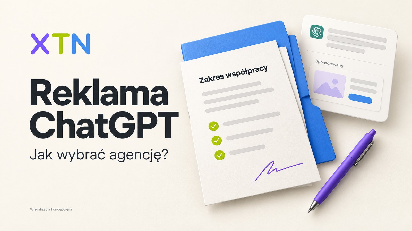 Porównanie ofert agencji z elementami budżetu, konta reklamowego i raportu wyników, opatrzone logo XTN.