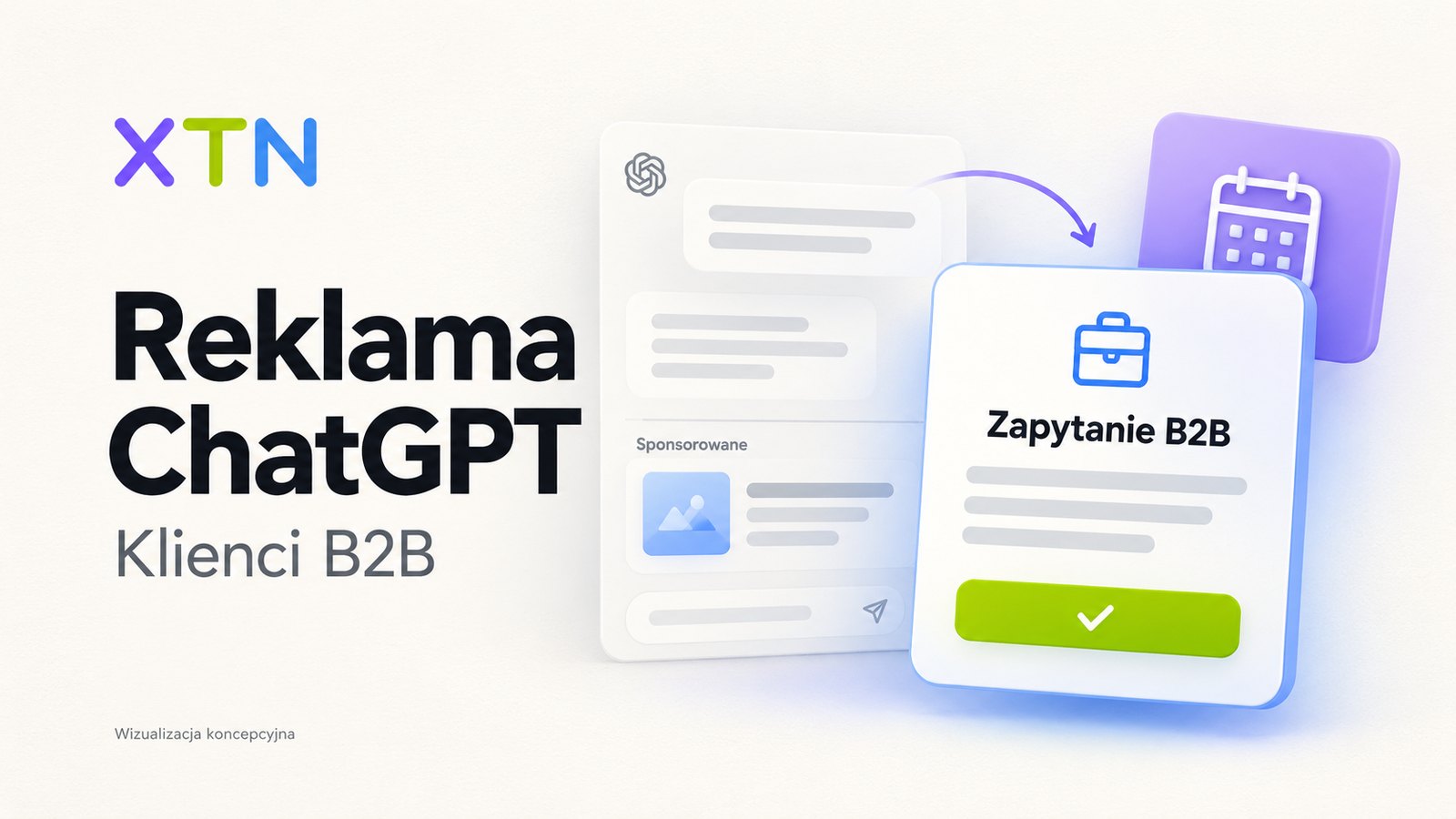 Ścieżka zapytania od rozmowy i formularza do kwalifikacji w CRM oraz spotkania biznesowego, z logo XTN.